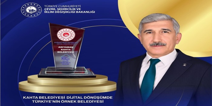 Kahta Belediyesi’ne dijital belediyecilikte başarı ödülü